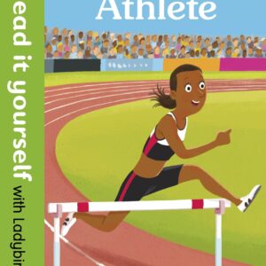 I am an Athlete – Read It Yourself with Ladybird Level 2