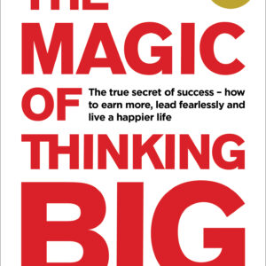 Magic of Thinking Big
