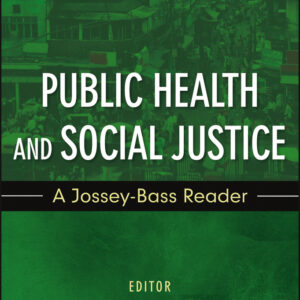 Public Health and Social Justice