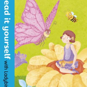 Thumbelina - Read it yourself with Ladybird: Level 3