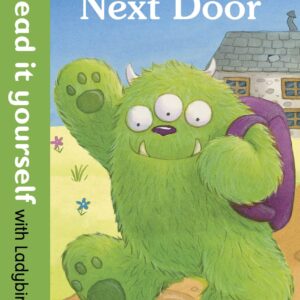 Monster Next Door - Read it yourself with Ladybird: Level 2