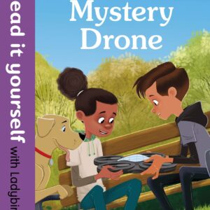 Mystery Drone – Read It Yourself with Ladybird Level 4