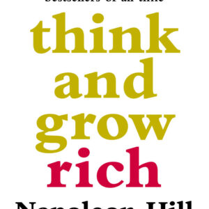 Think And Grow Rich