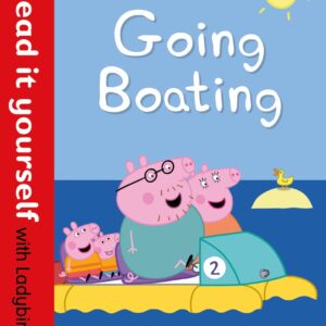 Peppa Pig: Going Boating – Read It Yourself with Ladybird Level 1