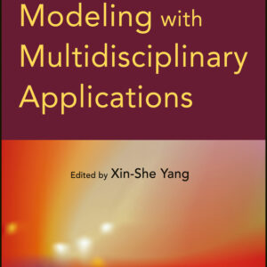 Mathematical Modeling with Multidisciplinary Applications
