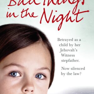 Bad Things in the Night