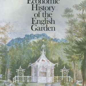 Economic History of the English Garden