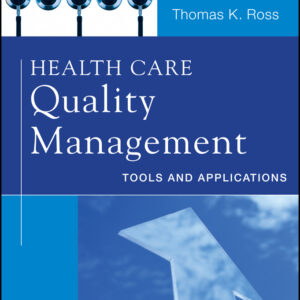 Health Care Quality Management