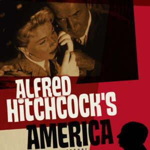 Alfred Hitchcock's America