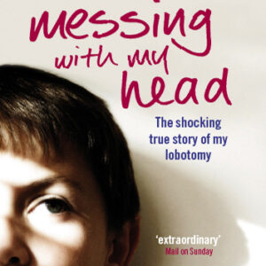 Messing with My Head