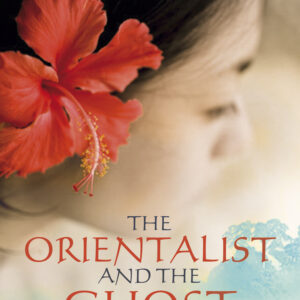 Orientalist And The Ghost