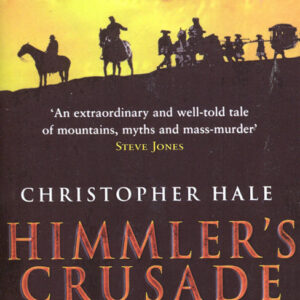Himmler's Crusade