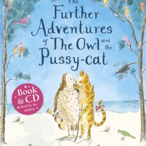 Further Adventures of the Owl and the Pussy-cat