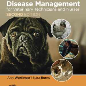 Nutrition and Disease Management for Veterinary Technicians and Nurses