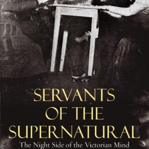 Servants of the Supernatural