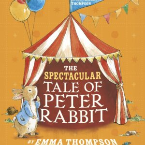 Spectacular Tale of Peter Rabbit
