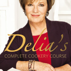 Delia's Complete Cookery Course