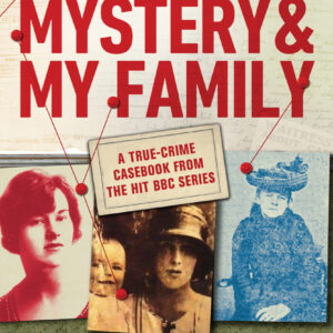 Murder, Mystery and My Family