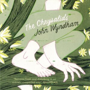 Chrysalids