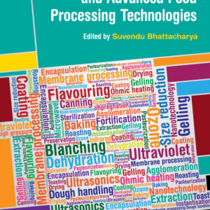 Conventional and Advanced Food Processing Technologies