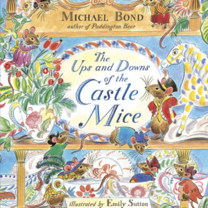 Ups and Downs of the Castle Mice