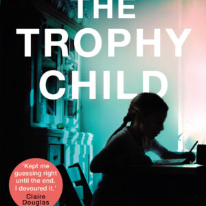 Trophy Child
