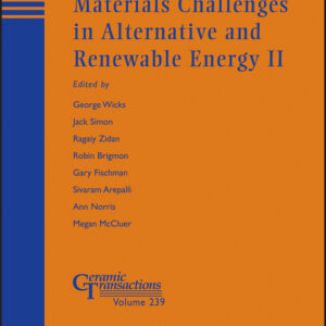 Materials Challenges in Alternative and Renewable Energy II