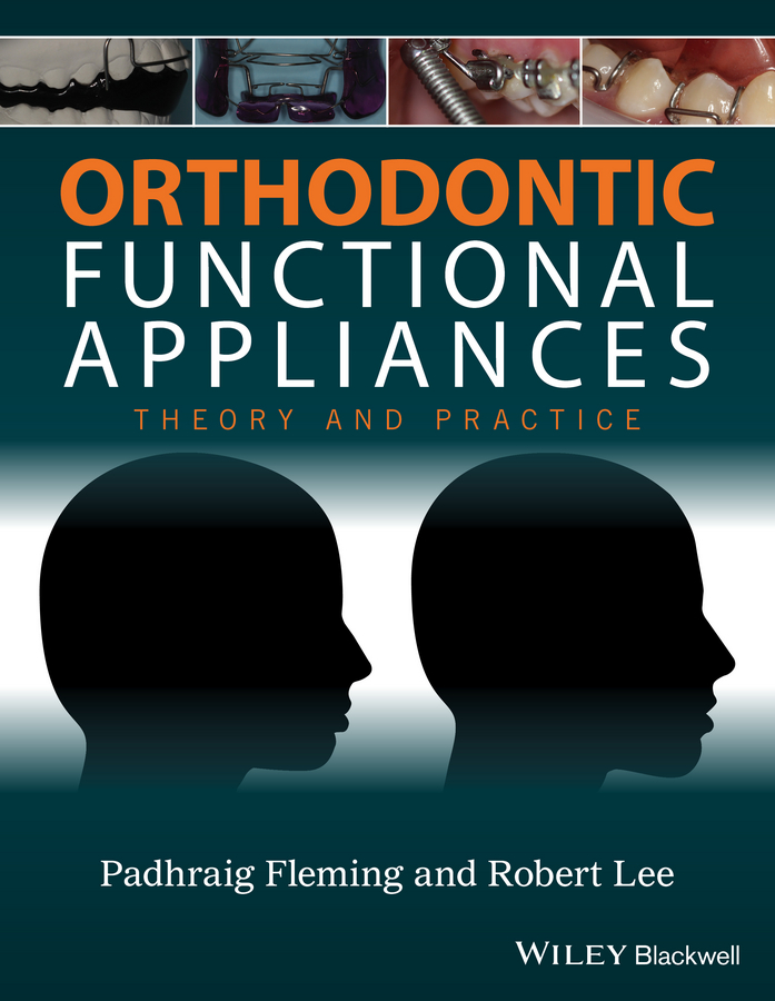 Orthodontic Functional Appliances 9781118670576 Gangarams