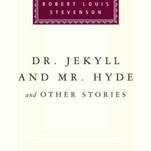 Dr Jekyll And Mr Hyde And Other Stories