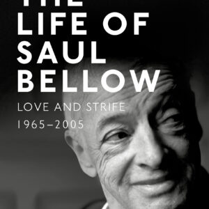 Life of Saul Bellow