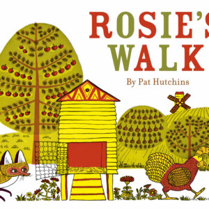 Rosie's Walk