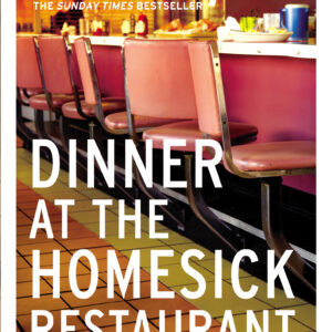 Dinner At The Homesick Restaurant