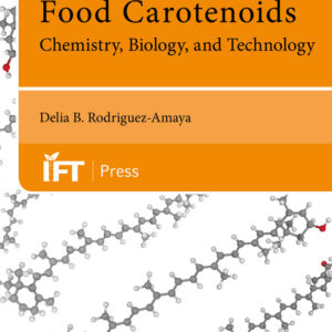 Food Carotenoids: Chemistry, Biology and Technology