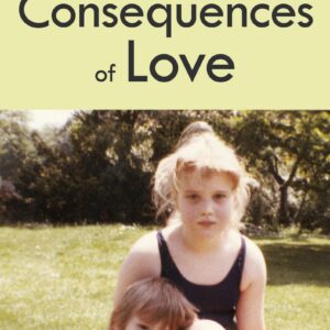 Consequences of Love