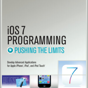iOS 7 Programming Pushing the Limits