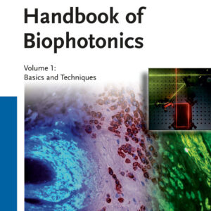 Handbook Of Biophotonics: Basics & Techniques
