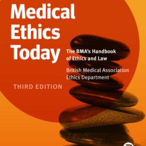 Medical Ethics Today