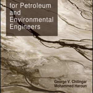 Electrokinetics for Petroleum and Environmental Engineers