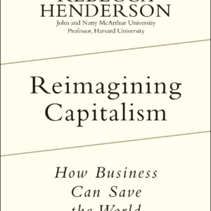 Reimagining Capitalism