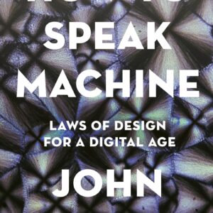 How to Speak Machine