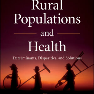 Rural Populations and Health