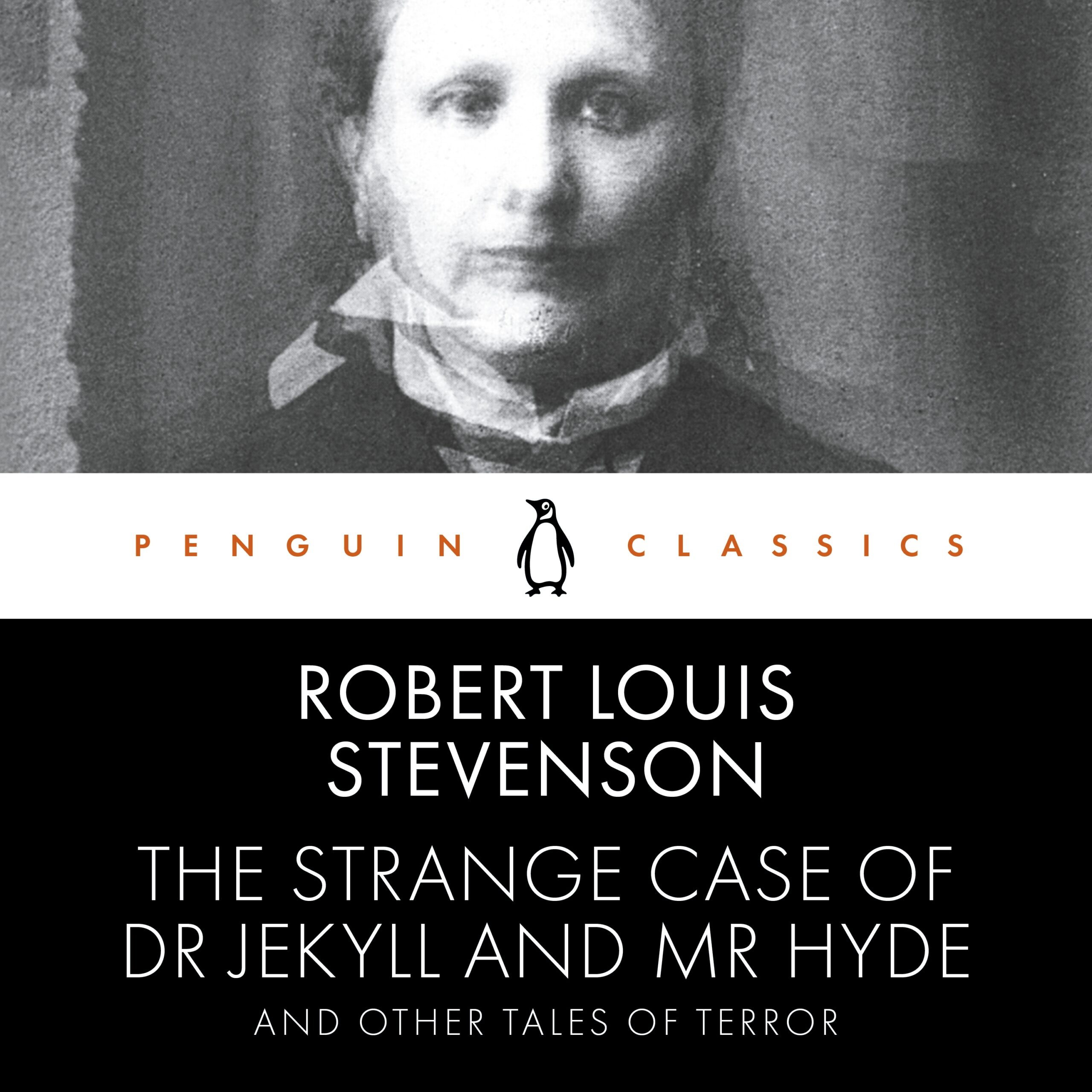 Strange Case of Dr Jekyll and Mr Hyde and Other Tales of Terror