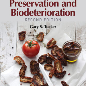 Food Preservation And Biodeterioration