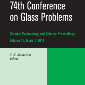 74th Conference on Glass Problems