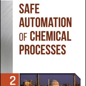 Guidelines for Safe Automation of Chemical Processes