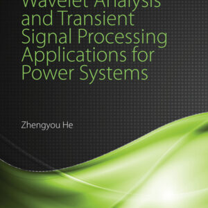 Wavelet Analysis and Transient Signal Processing Applications for Power Systems
