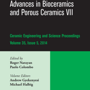 Advances in Bioceramics and Porous Ceramics VII