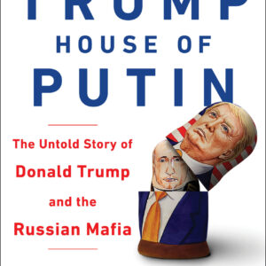 House of Trump, House of Putin