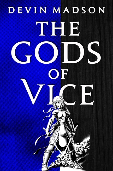 THE GODS OF VICE