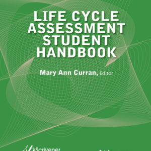 Life Cycle Assessment Student Handbook